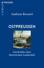 Cover: Andreas Kossert, Ostpreussen
