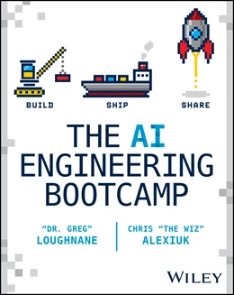 Abbildung von Loughnane / Alexiuk | The AI Engineering Bootcamp | 1. Auflage | 2026 | beck-shop.de