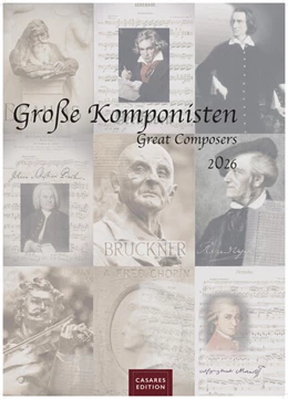 Abbildung von Grosse Komponisten Kalender 2026 59x42cm Grosses Format - Hochwertiger Wandkalender mit 12 Künstlerporträts bedeutender Komponisten des Kultur- und Musikgeschichte. | 1. Auflage | 2025 | beck-shop.de