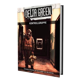 Abbildung von Stolze / Ivey | Delta Green - Kontrollgruppe (Abenteueranthologie) | 1. Auflage | 2025 | beck-shop.de