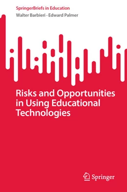 Abbildung von Barbieri / Palmer | Risks and Opportunities in Using Educational Technologies | 1. Auflage | 2025 | beck-shop.de