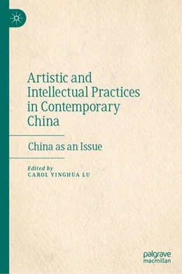 Abbildung von Lu | Artistic and Intellectual Practices in Contemporary China | 1. Auflage | 2025 | beck-shop.de