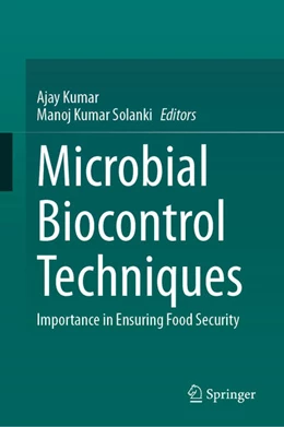 Abbildung von Kumar / Solanki | Microbial Biocontrol Techniques | 1. Auflage | 2025 | beck-shop.de