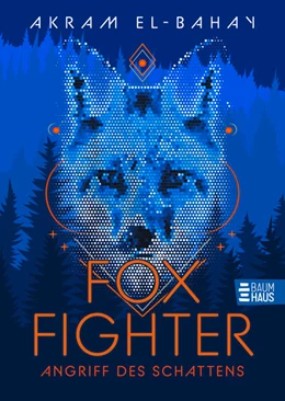Abbildung von El-Bahay | Foxfighter - Angriff des Schattens (Band 1) | 1. Auflage | 2025 | beck-shop.de