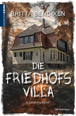 Abbildung von Bendixen | Die Friedhofsvilla | 1. Auflage | 2025 | beck-shop.de