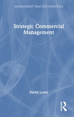 Abbildung von Lowe | Strategic Commercial Management | 1. Auflage | 2025 | beck-shop.de