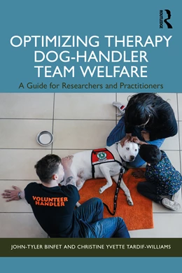 Abbildung von Tardif-Williams / Binfet | Optimizing Therapy Dog-Handler Team Welfare | 1. Auflage | 2025 | beck-shop.de