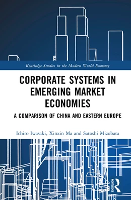 Abbildung von Iwasaki / Mizobata | Corporate Systems in Emerging Market Economies | 1. Auflage | 2025 | beck-shop.de