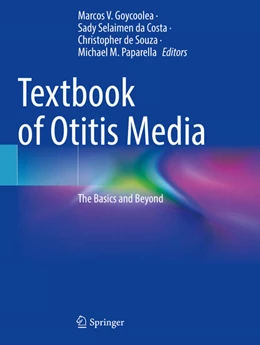 Abbildung von Goycoolea / Paparella | Textbook of Otitis Media | 1. Auflage | 2025 | beck-shop.de