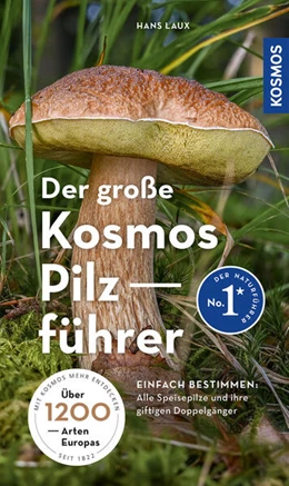 Abbildung von Laux | Der große Kosmos Pilzführer | 2. Auflage | 2025 | beck-shop.de