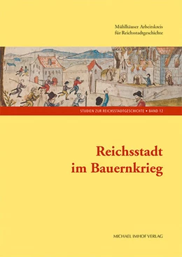 Abbildung von Friedrich-Christian-Lesser-Stiftung / Mandry | Reichsstadt im Bauernkrieg | 1. Auflage | 2025 | beck-shop.de