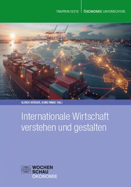 Abbildung von Krüger / Rinke | Internationale Wirtschaft verstehen und gestalten | 1. Auflage | 2025 | beck-shop.de