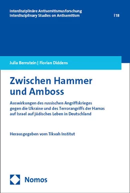 Abbildung von Bernstein / Tikvah Institut | Zwischen Hammer und Amboss | 1. Auflage | 2025 | beck-shop.de