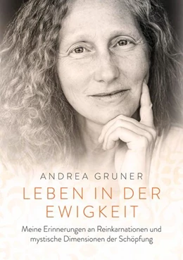 Abbildung von Gruner | Leben in der Ewigkeit | 3. Auflage | 2025 | beck-shop.de