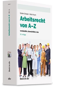 Abbildung von Schaub / Koch | Arbeitsrecht von A-Z | 30. Auflage | 2026 | 51290 | beck-shop.de