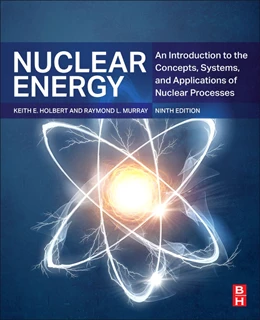 Abbildung von Murray / Holbert | Nuclear Energy | 9. Auflage | 2025 | beck-shop.de