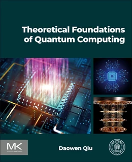 Abbildung von Qiu | Theoretical Foundations of Quantum Computing | 1. Auflage | 2025 | beck-shop.de