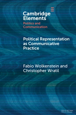 Abbildung von Wolkenstein / Wratil | Political Representation as Communicative Practice | 1. Auflage | 2025 | beck-shop.de