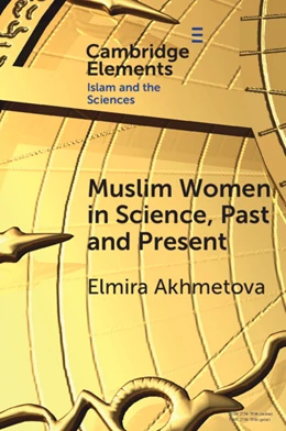 Abbildung von Akhmetova | Muslim Women in Science, Past and Present | 1. Auflage | 2025 | beck-shop.de