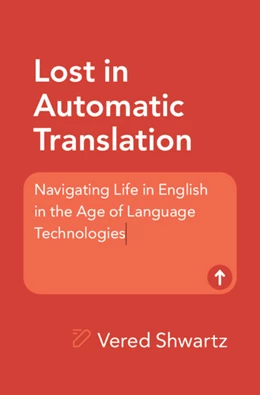 Abbildung von Shwartz | Lost in Automatic Translation | 1. Auflage | 2025 | beck-shop.de