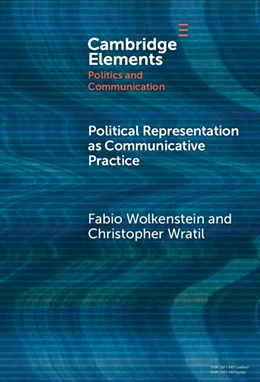 Abbildung von Wolkenstein / Wratil | Political Representation as Communicative Practice | 1. Auflage | 2025 | beck-shop.de