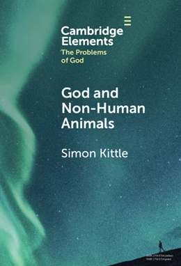 Abbildung von Kittle | God and Non-Human Animals | 1. Auflage | 2025 | beck-shop.de