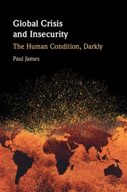 Abbildung von James | Global Crisis and Insecurity | 1. Auflage | 2025 | beck-shop.de