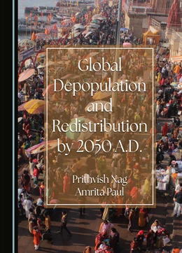Abbildung von Nag / Paul | Global Depopulation and Redistribution by 2050 A.D. | 1. Auflage | 2025 | beck-shop.de