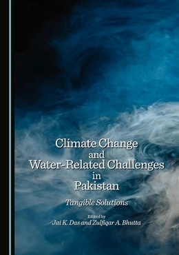 Abbildung von Das / Bhutta | Climate Change and Water-Related Challenges in Pakistan | 1. Auflage | 2025 | beck-shop.de