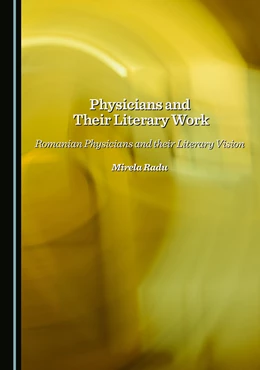 Abbildung von Radu | Physicians and Their Literary Work | 1. Auflage | 2025 | beck-shop.de