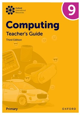 Abbildung von Page / Lincoln | Oxford International Lower Secondary Computing: Teacher's Guide 9 | 3. Auflage | 2025 | beck-shop.de