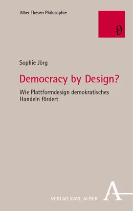 Abbildung von Jörg | Democracy by Design? | 1. Auflage | 2025 | 93 | beck-shop.de