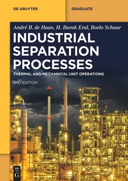 Abbildung von de Haan / Eral | Industrial Separation Processes | 3. Auflage | 2025 | beck-shop.de