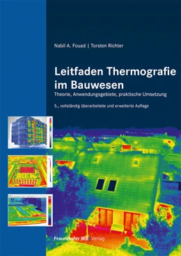 Abbildung von Fouad / Richter | Leitfaden Thermografie im Bauwesen | 5. Auflage | 2025 | beck-shop.de