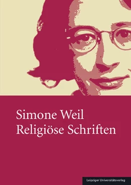 Abbildung von Fischer | Simone Weil – Religiöse Schriften | 1. Auflage | 2025 | beck-shop.de