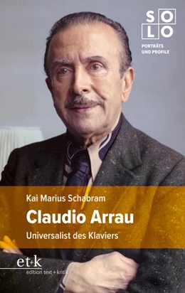 Abbildung von Schabram | Claudio Arrau | 1. Auflage | 2026 | beck-shop.de