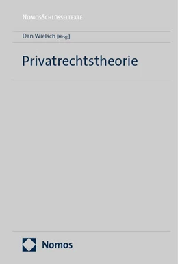 Abbildung von Wielsch | Privatrechtstheorie | 1. Auflage | 2025 | beck-shop.de