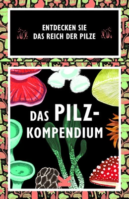 Abbildung von Davies | Das Pilz-Kompendium | 1. Auflage | 2024 | beck-shop.de