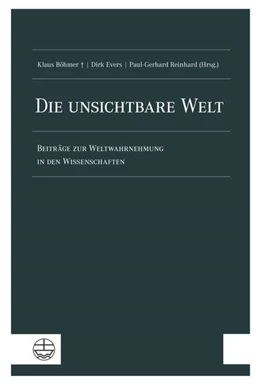 Abbildung von Böhmer / Evers | Die unsichtbare Welt | 1. Auflage | 2025 | beck-shop.de