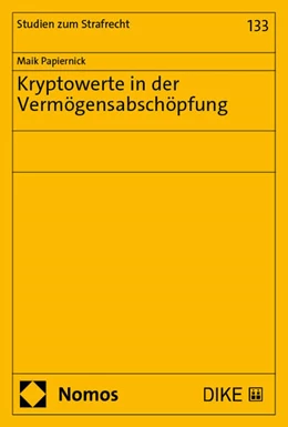 Abbildung von Papiernick | Kryptowerte in der Vermögensabschöpfung | 1. Auflage | 2025 | beck-shop.de