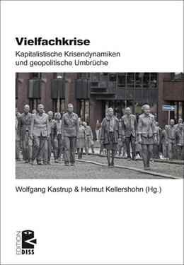 Abbildung von Kastrup / Kellershohn | Vielfachkrise | 1. Auflage | 2025 | beck-shop.de