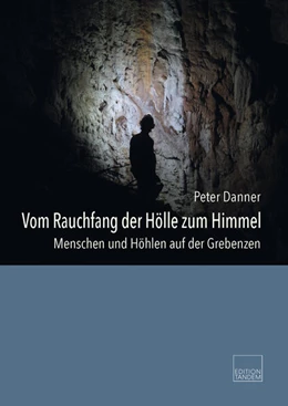 Abbildung von Danner | Vom Rauchfang der Hölle zum Himmel | 1. Auflage | 2025 | beck-shop.de