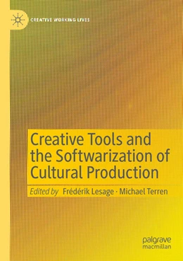 Abbildung von Lesage / Terren | Creative Tools and the Softwarization of Cultural Production | 1. Auflage | 2025 | beck-shop.de