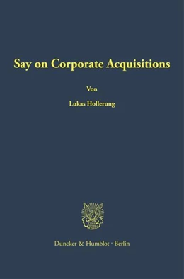 Abbildung von Hollerung | Say on Corporate Acquisitions | 1. Auflage | 2025 | beck-shop.de