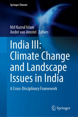 Abbildung von Islam / Amstel | India III: Climate Change and Landscape Issues in India | 1. Auflage | 2025 | beck-shop.de