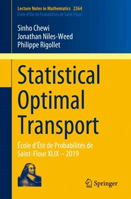 Abbildung von Chewi / Niles-Weed | Statistical Optimal Transport | 1. Auflage | 2025 | beck-shop.de