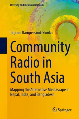 Abbildung von Rampersaud-Skorka | Community Radio in South Asia | 1. Auflage | 2025 | beck-shop.de