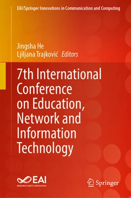 Abbildung von He / Trajkovic | 7th International Conference on Education, Network and Information Technology | 1. Auflage | 2025 | beck-shop.de