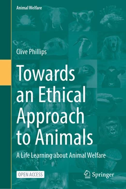 Abbildung von Phillips | Towards an Ethical Approach to Animals | 1. Auflage | 2025 | 26 | beck-shop.de