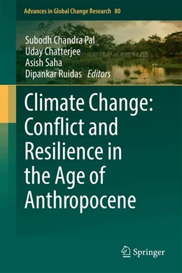 Abbildung von Pal / Chatterjee | Climate Change: Conflict and Resilience in the Age of Anthropocene | 1. Auflage | 2025 | 80 | beck-shop.de